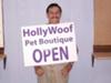 HollyWoof is open for business.